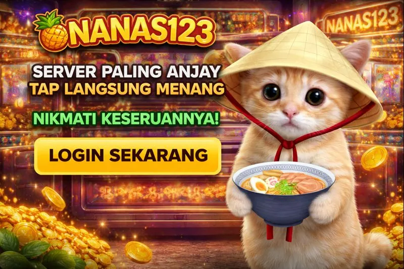 Nanas123 : Cara Mudah Daftar dan Terhubung ke Pusat Hiburan